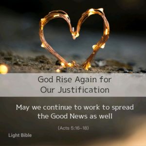 God Rise again for our Justification