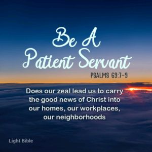 Be a Patient Servant