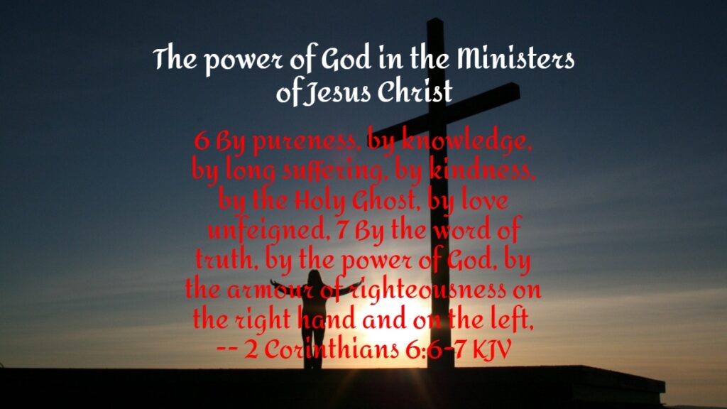 Daily Devotional - The power of God in the Ministers of Jesus Christ