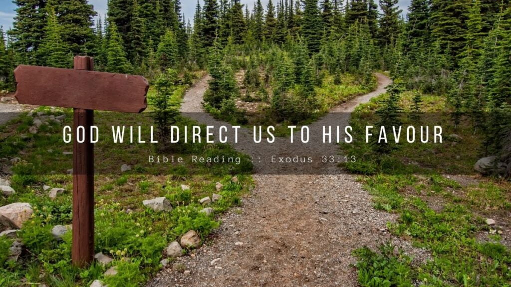 Daily Devotionals - God Will Direct Us To His Favour